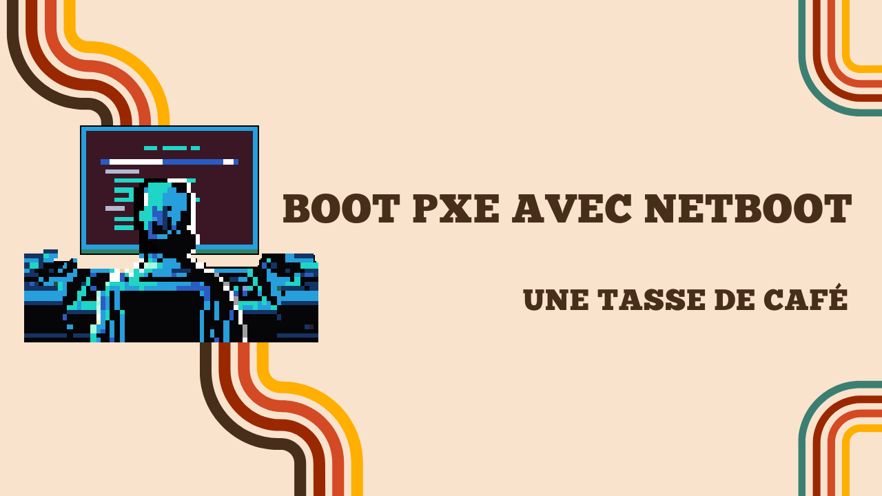 Boot PXE avec netboot.